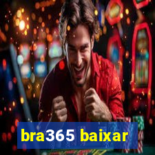 bra365 baixar